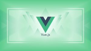 Vue 出一個電商網站 – 從基礎開始，完整學習 Vue.js 開發流程